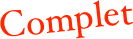 Complet